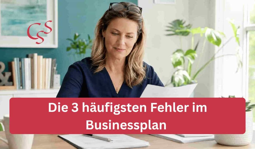 Die 3 häufigsten Fehler im Businessplan für Heilpraktikerinnen